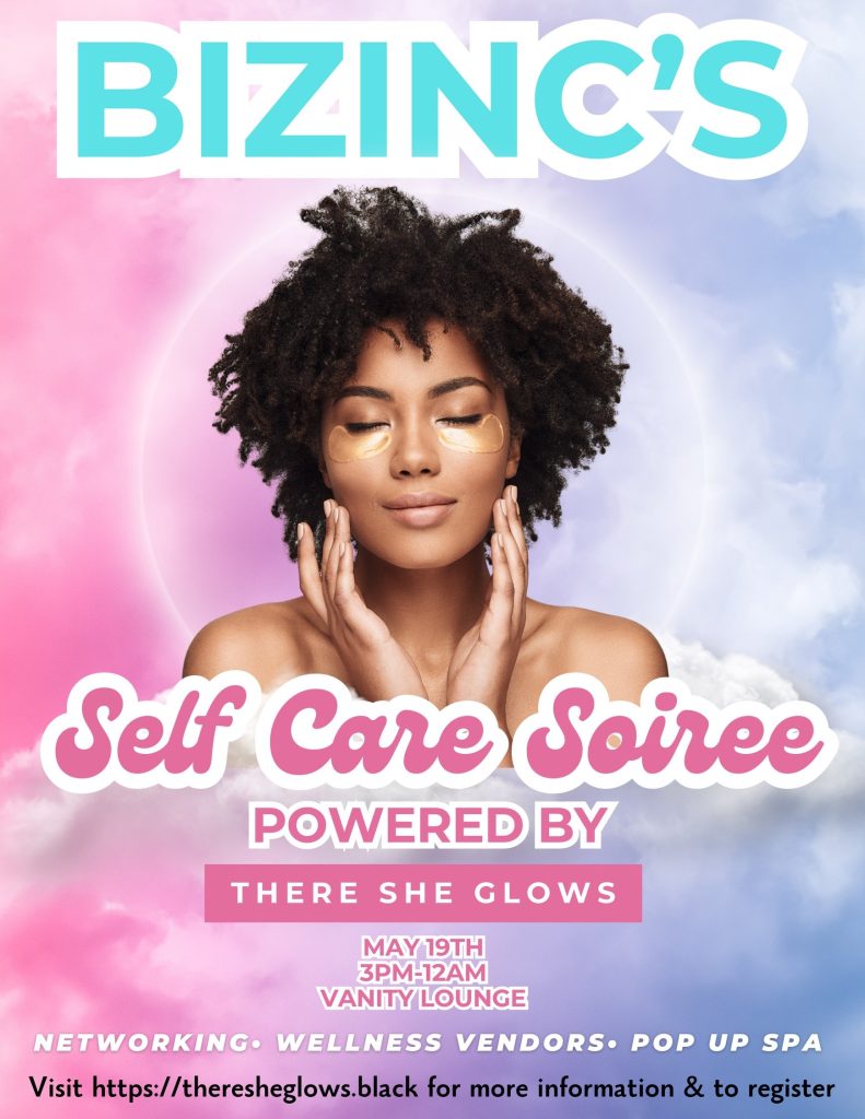 Bizinc Selfcare Soiree - Networking and growth for beauty professionals